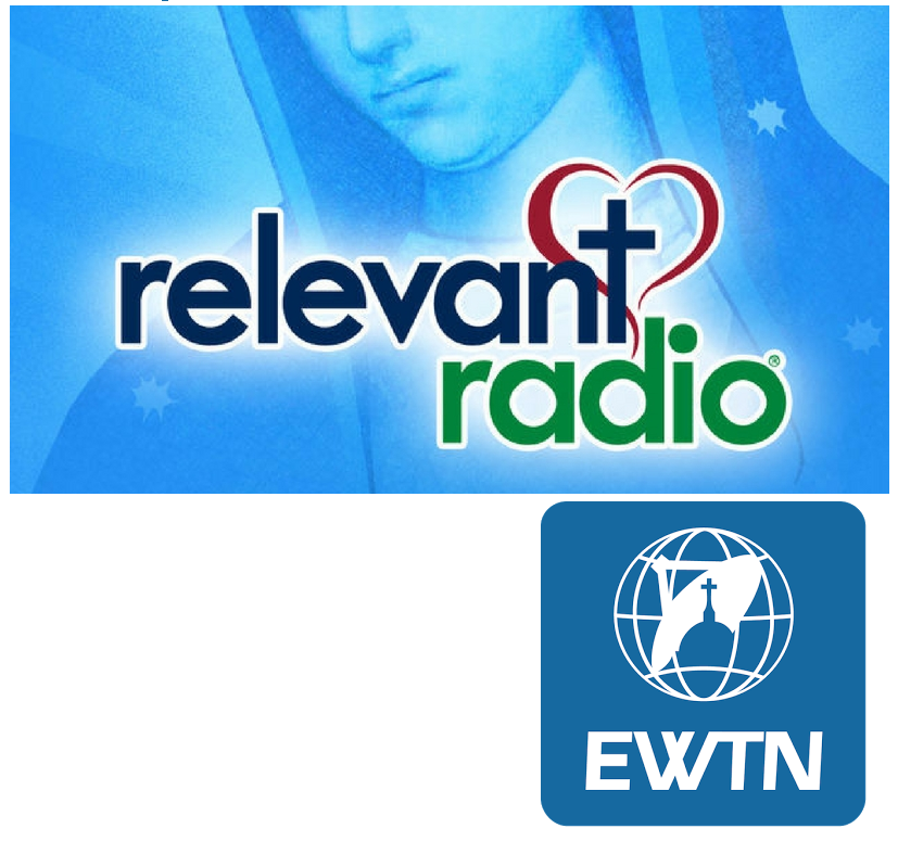Content icons for EWTN and Relavent Radio.